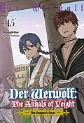 E-Book (epub) Der Werwolf: The Annals of Veight Volume 15 von Hyougetsu