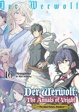 E-Book (epub) Der Werwolf: The Annals of Veight Volume 16 von Hyougetsu
