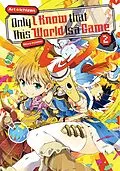 E-Book (epub) Only I Know that This World Is a Game: Volume 2 von Usber