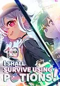 E-Book (epub) I Shall Survive Using Potions! Volume 10 von FUNA