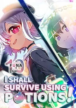 E-Book (epub) I Shall Survive Using Potions! Volume 10 von FUNA