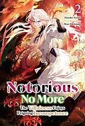 E-Book (epub) Notorious No More: The Villainess Enjoys Feigning Incompetence Volume 2 von Hanako Arashi
