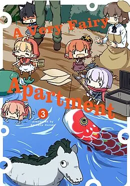 E-Book (epub) A Very Fairy Apartment: Volume 3 von Amakara Surume