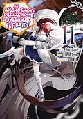 E-Book (epub) An Archdemon's Dilemma: How to Love Your Elf Bride (Manga) Volume 11 von Fuminori Teshima