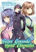 E-Book (epub) Seirei Gensouki: Spirit Chronicles (Manga) Volume 5 von Yuri Kitayama