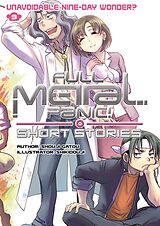 E-Book (epub) Full Metal Panic! Short Stories Volume 9: Unavoidable Nine-Day Wonder? von Shouji Gatou