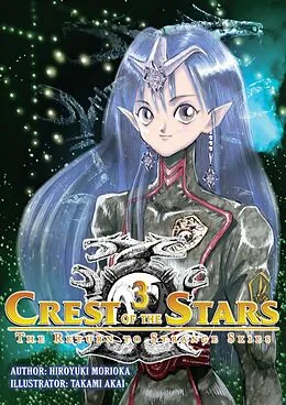 E-Book (epub) Crest of the Stars: Volume 3 von Hiroyuki Morioka
