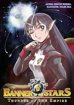 E-Book (epub) Banner of the Stars: Volume 6 von Hiroyuki Morioka