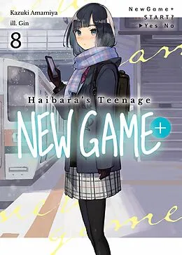 E-Book (epub) Haibara's Teenage New Game+ Volume 8 von Kazuki Amamiya