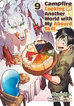 E-Book (epub) Campfire Cooking in Another World with My Absurd Skill (MANGA) Volume 9 von Ren Eguchi
