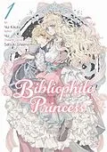 E-Book (epub) Bibliophile Princess (Manga) Vol 1 von Yui