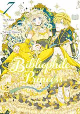 eBook (epub) Bibliophile Princess (Manga) Vol 7 de Yui