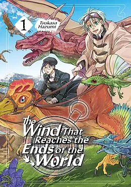 E-Book (epub) The Wind That Reaches the Ends of the World: Volume 1 von Hazumi Tsukasa