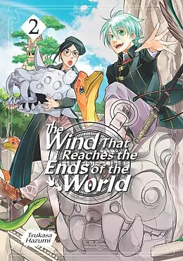 E-Book (epub) The Wind That Reaches the Ends of the World: Volume 2 von Hazumi Tsukasa