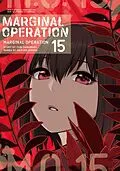 E-Book (epub) Marginal Operation Volume 15 von Yuri Shibamura