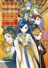 eBook (epub) Ascendance of a Bookworm: Part 5 Volume 6 de Miya Kazuki