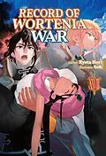 E-Book (epub) Record of Wortenia War: Volume 28 von Ryota Hori