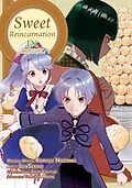 E-Book (epub) Sweet Reincarnation: Volume 9 von Nozomu Koryu