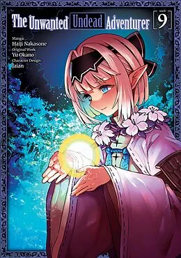 E-Book (epub) The Unwanted Undead Adventurer (Manga) Volume 9 von Yu Okano