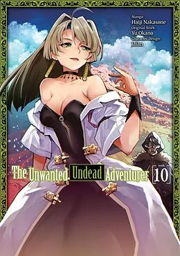 E-Book (epub) The Unwanted Undead Adventurer (Manga) Volume 10 von Yu Okano