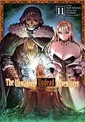 E-Book (epub) The Unwanted Undead Adventurer (Manga) Volume 11 von Yu Okano