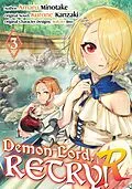 E-Book (epub) Demon Lord, Retry! R (Manga) Volume 3 von Kurone Kanzaki