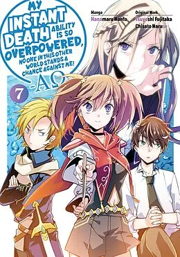 E-Book (epub) My Instant Death Ability is So Overpowered, No One in This Other World Stands a Chance Against Me! -AO- Volume 7 von Tsuyoshi Fujitaka