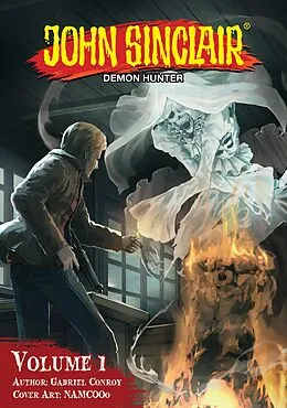 E-Book (epub) John Sinclair: Demon Hunter Volume 1 (English Edition) von Gabriel Conroy