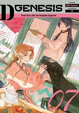 E-Book (epub) D-Genesis: Three Years after the Dungeons Appeared Volume 7 von KONO Tsuranori
