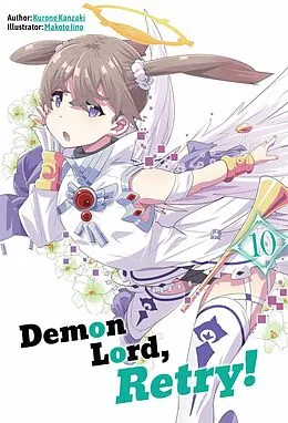 E-Book (epub) Demon Lord, Retry! Volume 10 von Kurone Kanzaki