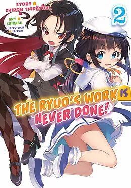 E-Book (epub) The Ryuo's Work Is Never Done! Volume 2 von Shirow Shiratori