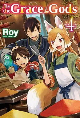 E-Book (epub) By the Grace of the Gods: Volume 4 von Roy