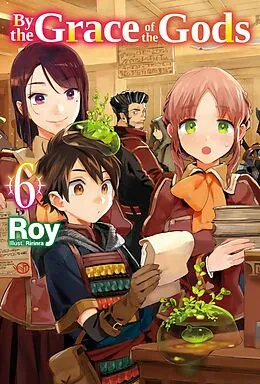 E-Book (epub) By the Grace of the Gods: Volume 6 von Roy