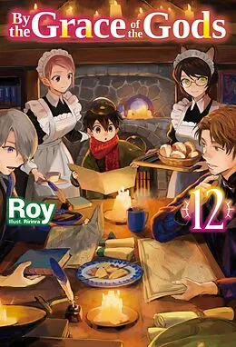 E-Book (epub) By the Grace of the Gods: Volume 12 von Roy