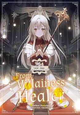 E-Book (epub) From Villainess to Healer: Volume 1 von Punichan