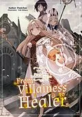 E-Book (epub) From Villainess to Healer: Volume 4 von Punichan