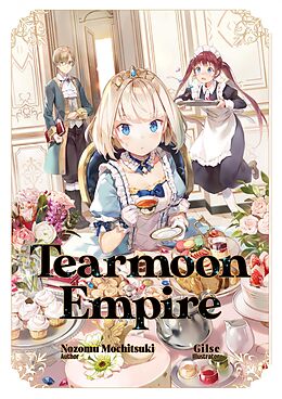 eBook (epub) Tearmoon Empire: Volume 1 de Nozomu Mochitsuki