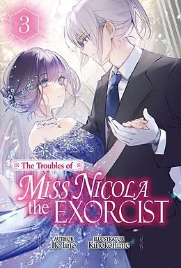 E-Book (epub) The Troubles of Miss Nicola the Exorcist: Volume 3 von Ito Iino
