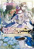 E-Book (epub) I Want to Escape from Princess Lessons: Volume 2 von Izumi Sawano