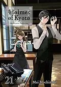 E-Book (epub) Holmes of Kyoto: Volume 21 von Mai Mochizuki
