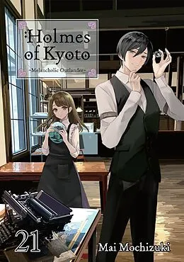E-Book (epub) Holmes of Kyoto: Volume 21 von Mai Mochizuki