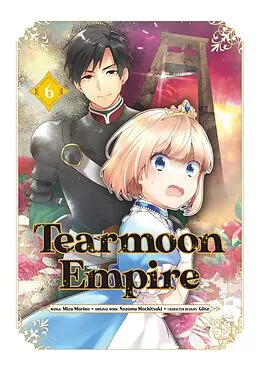 E-Book (epub) Tearmoon Empire (Manga) Volume 6 von Nozomu Mochitsuki