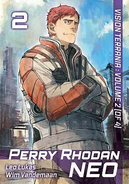 E-Book (epub) Perry Rhodan NEO: Volume 2 von Leo Lukas, Wim Vandemaan