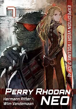 E-Book (epub) Perry Rhodan NEO: Volume 7 (English Edition) von Arndt Ellmer, Hubert Haensel