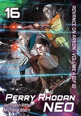 E-Book (epub) Perry Rhodan NEO: Volume 16 (English Edition) von Hermann Ritter, Michelle Stern