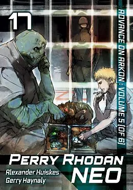 E-Book (epub) Perry Rhodan NEO: Volume 17 (English Edition) von Alexander Huiskes, Gary Haynaly