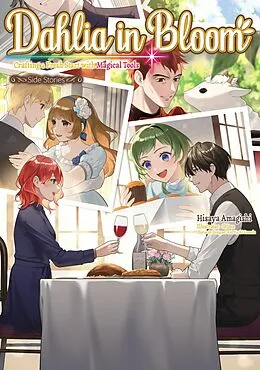 E-Book (epub) Dahlia in Bloom: Crafting a Fresh Start With Magical Tools -Side Stories- von Hisaya Amagishi