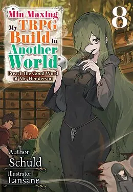 E-Book (epub) Min-Maxing My TRPG Build in Another World: Volume 8 von Schuld