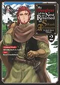 E-Book (epub) My Daughter Left the Nest and Returned an S-Rank Adventurer (Manga) Volume 2 von Mojikakiya