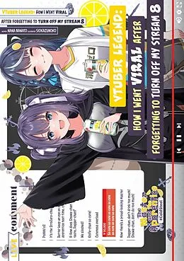 E-Book (epub) VTuber Legend: How I Went Viral after Forgetting to Turn Off My Stream Volume 8 von Nana Nanato